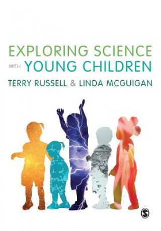 Kniha Exploring Science with Young Children Terry Russell