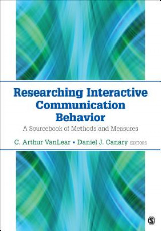 Kniha Researching Interactive Communication Behavior C Arthur VanLear