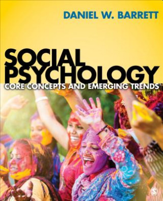 Kniha Social Psychology Daniel W Barrett