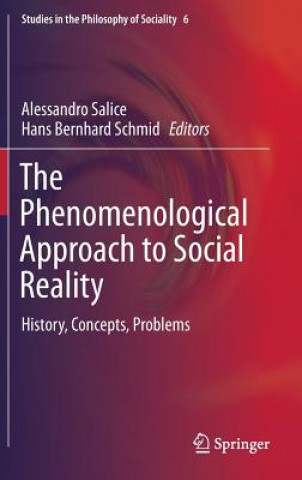 Kniha Phenomenological Approach to Social Reality Alessandro Salice