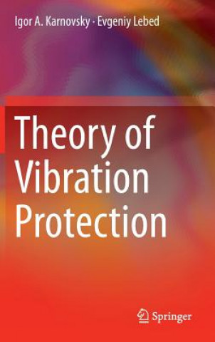 Livre Theory of Vibration Protection Igor A. Karnovsky