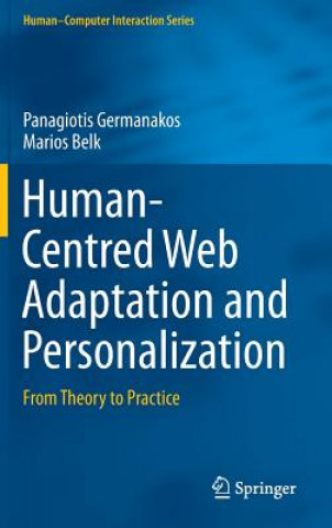 Könyv Human-Centred Web Adaptation and Personalization Panagiotis Germanakos