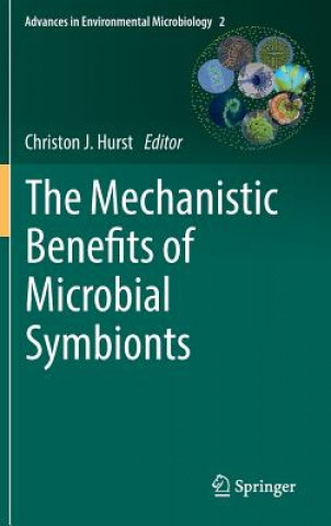 Książka Mechanistic Benefits of Microbial Symbionts Christon J. Hurst