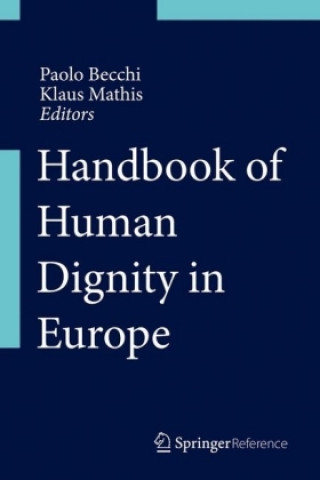 Book Handbook of Human Dignity in Europe Paolo Becchi