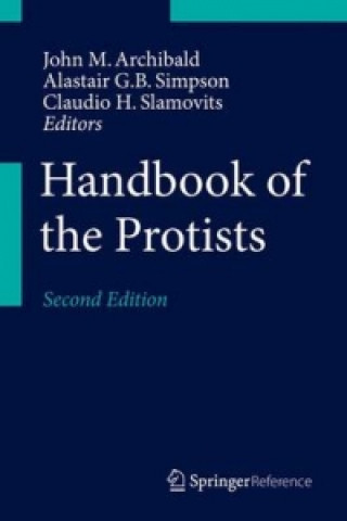 Könyv Handbook of the Protists John M. Archibald
