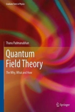 Książka Quantum Field Theory Thanu Padmanabhan