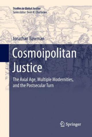 Könyv Cosmoipolitan Justice Jonathan Bowman