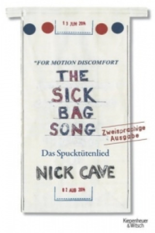 Carte Das Spucktütenlied. The Sick Bag Song Nick Cave
