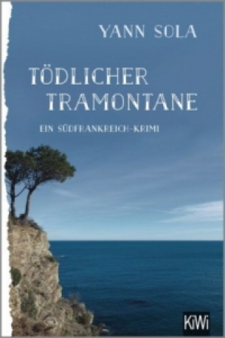 Книга Tödlicher Tramontane Yann Sola
