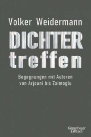 Kniha Dichter treffen Volker Weidermann