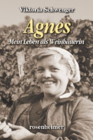 Kniha Agnes Viktoria Schwenger