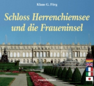 Carte Schloss Herrenchiemsee und die Fraueninsel Klaus G. Förg