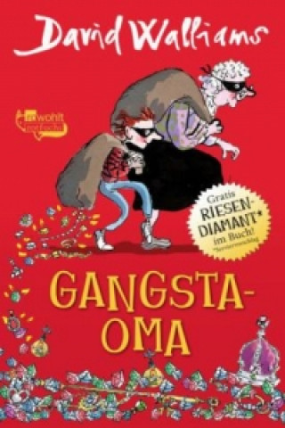 Kniha Gangsta-Oma David Walliams