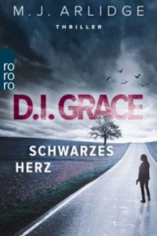 Knjiga D.I. Grace: Schwarzes Herz M. J. Arlidge