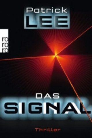 Książka Das Signal Patrick Lee