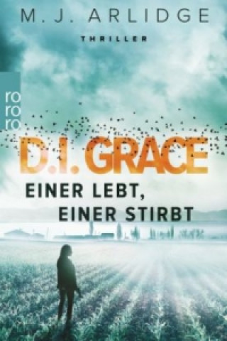 Libro D.I. Grace: Einer lebt, einer stirbt Matthew J. Arlidge