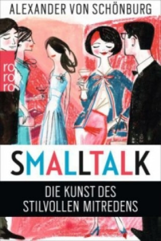 Knjiga Smalltalk Alexander von Schönburg