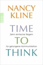 Книга Time to think Nancy Kline