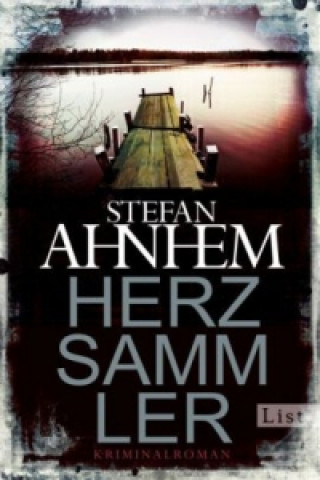 Könyv Herzsammler Stefan Ahnhem
