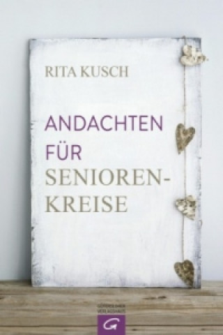 Carte Andachten für Seniorenkreise Rita Kusch