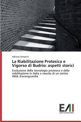 Książka Riabilitazione Protesica e Vigorso di Budrio Semprini Adriana