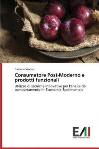 Carte Consumatore Post-Moderno e prodotti funzionali Sannino Giuliana