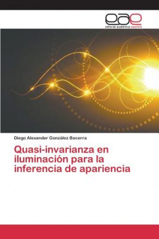 Carte Quasi-invarianza en iluminacion para la inferencia de apariencia Gonzalez Becerra Diego Alexander