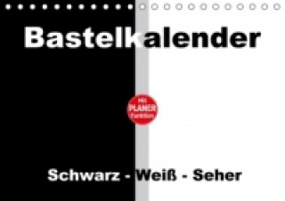 Calendar / Agendă Bastelkalender mit Planerfunktion / Für Schwarz - Weiß - Seher (Tischkalender immerwährend DIN A5 quer) Susanne Herppich