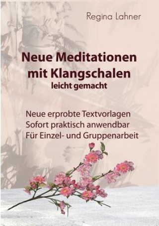 Book Neue Meditationen mit Klangschalen Regina Lahner