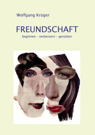 Buch Freundschaft Wolfgang Krüger