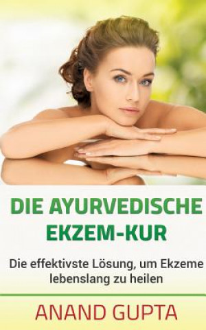 Βιβλίο ayurvedische Ekzem-Kur Anand Gupta