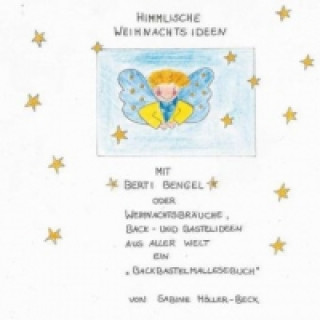 Kniha Himmlische Weihnachten Sabine Möller-Beck