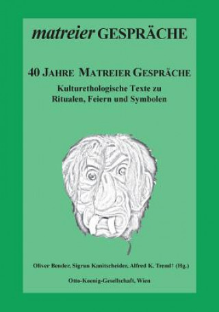 Книга 40 Jahre Matreier Gesprache Oliver Bender