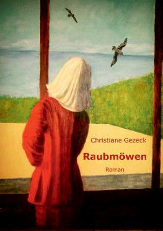 Livre Raubmoewen Christiane Gezeck