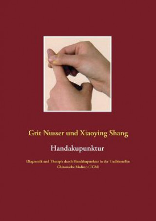 Книга Handakupunktur Grit Nusser