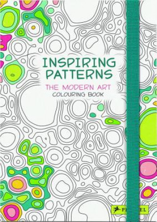 Książka Inspiring Patterns: Modern Art Colouring Book Delphine Badreddine