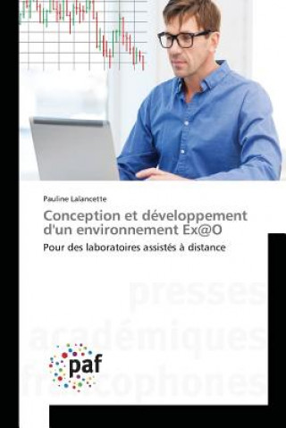 Kniha Conception Et Developpement Dun Environnement Ex@o Lalancette-P