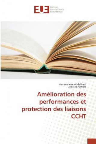 Libro Amelioration Des Performances Et Protection Des Liaisons Ccht Abdelhadi-H