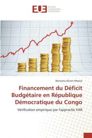 Kniha Financement Du Deficit Budgetaire En Republique Democratique Du Congo Mweze-B