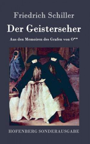 Kniha Der Geisterseher Friedrich Schiller