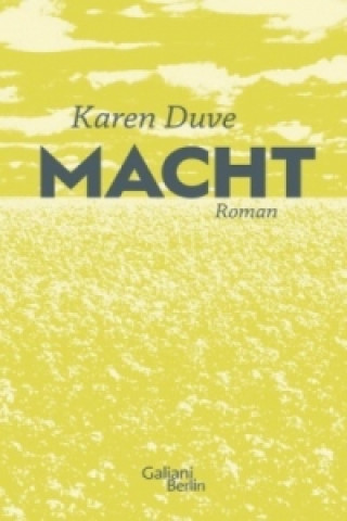 Kniha Macht Karen Duve