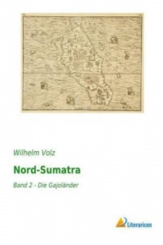 Carte Nord-Sumatra Wilhelm Volz