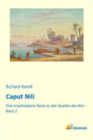 Buch Caput Nili Richard Kandt