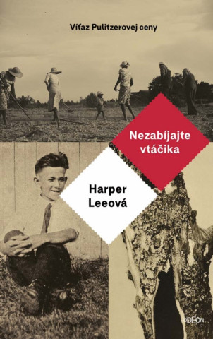 Книга Nezabíjajte vtáčika Harper Leeová