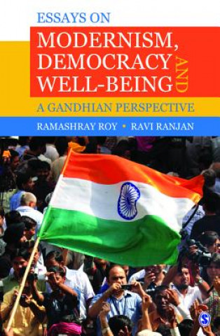 Книга Essays on Modernism, Democracy and Well-being Ramashray Roy