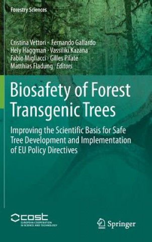 Carte Biosafety of Forest Transgenic Trees Cristina Vettori