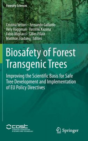 Kniha Biosafety of Forest Transgenic Trees Cristina Vettori