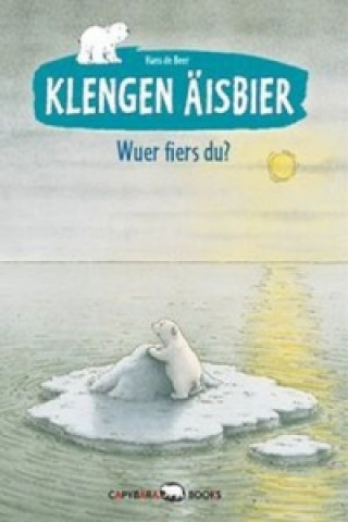Kniha Klengen Äisbier, wuer fiers du? Hans de Beer