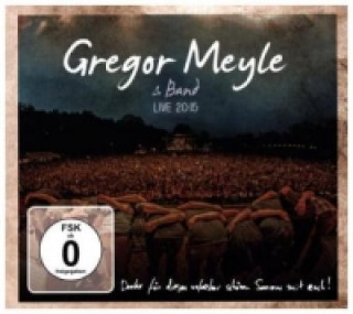 Аудио Gregor Meyle & Band - Live 2015, 1 Audio-CD + 1 DVD Gregor & Band Meyle