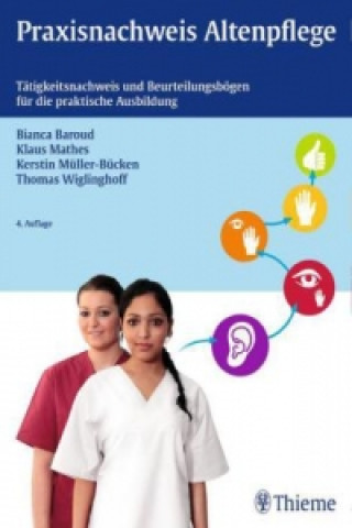 Kniha Praxisnachweis Altenpflege Bianca Baroud